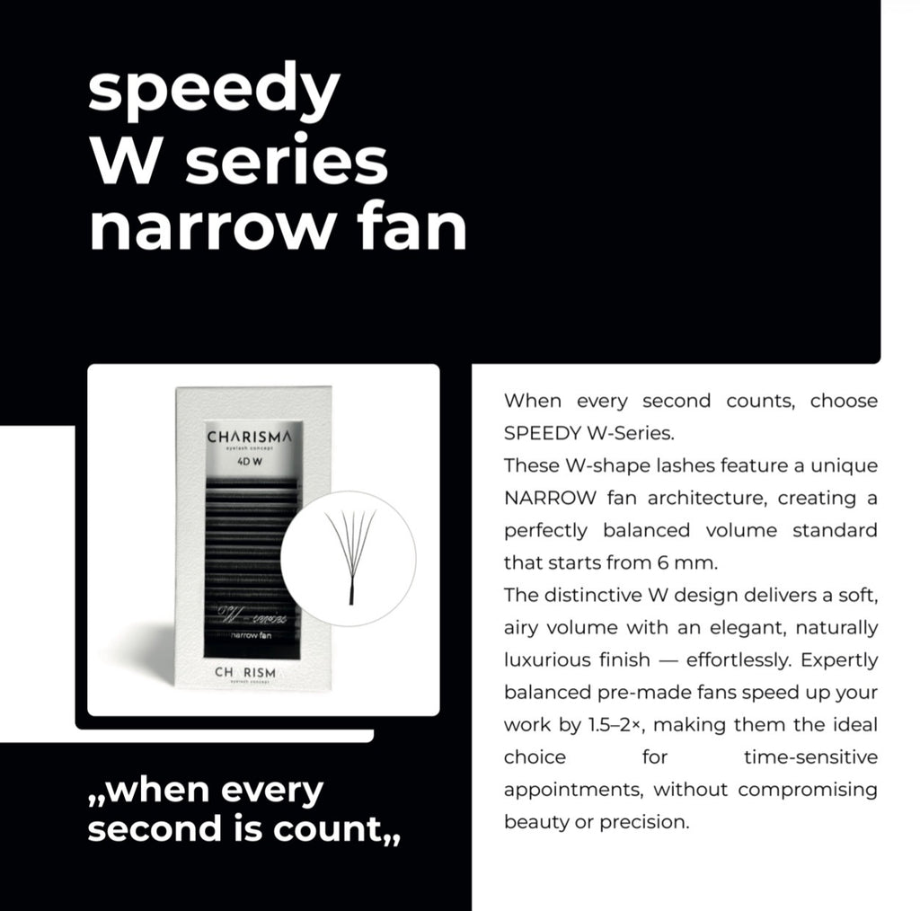Black narrow W premade fans close up, SPEEDY W-Series